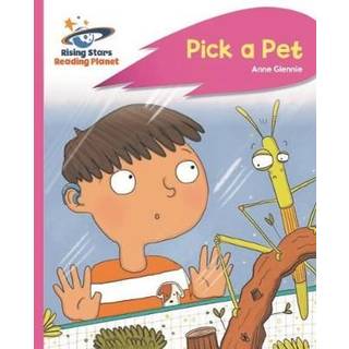 Reading Planet - Pick a Pet - Pink C: Rocket Phonics
