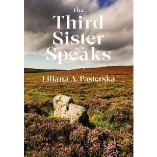 The Third Sister Speaks