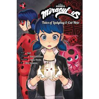 Miraculous: Tales of Ladybug & Cat Noir (Manga) 3