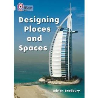 Designing Places and Spaces