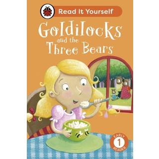 Goldilocks and the Three Bears: Read It Yourself - Level 1 Early Reader