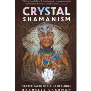 Crystal Shamanism