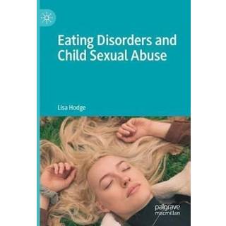 Eating Disorders and Child Sexual Abuse