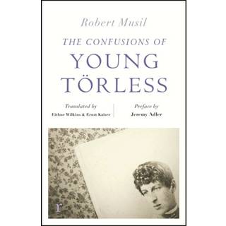 The Confusions of Young Torless (riverrun editions)