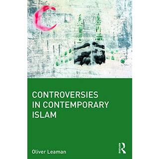 Controversies in Contemporary Islam