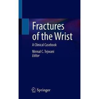 Fractures of the Wrist