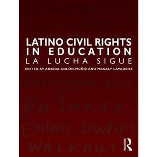 Latino Civil Rights in Education