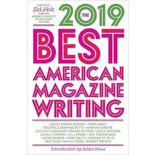 The Best American Magazine Writing 2019
