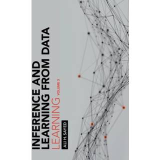 Inference and Learning from Data: Volume 3