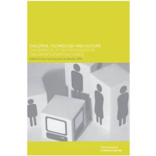 Children, Technology and Culture