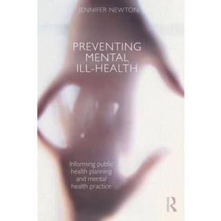 Preventing Mental Ill-Health