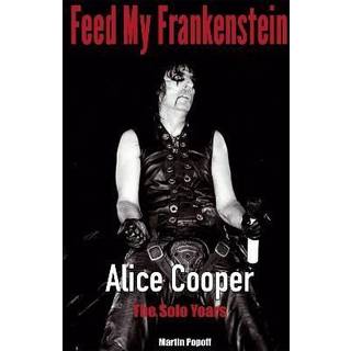 Feed My Frankenstein