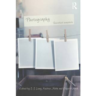 Photography: Theoretical Snapshots