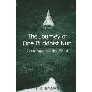 The Journey of One Buddhist Nun