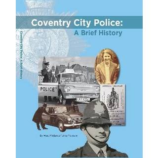 Coventry City Police: A Brief History