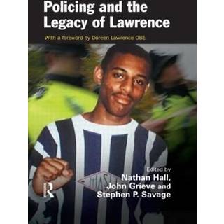 Policing and the Legacy of Lawrence