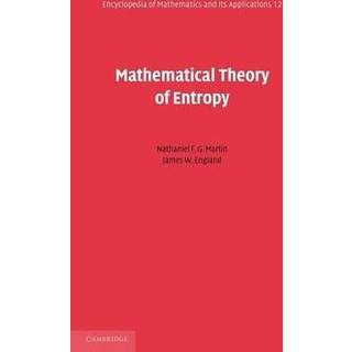 Mathematical Theory of Entropy