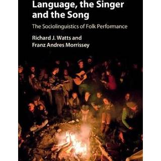 Language, the Singer and the Song