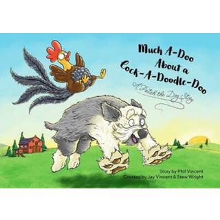 Much Ado About A Cock-a-doodle-doo