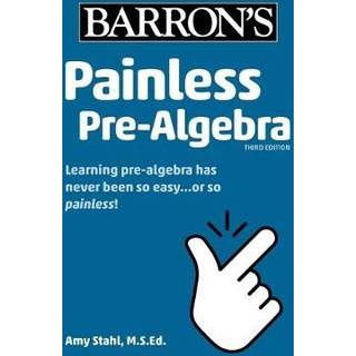 Painless Pre-Algebra