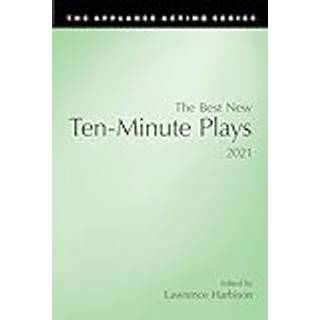 The Best New Ten-Minute Plays, 2021