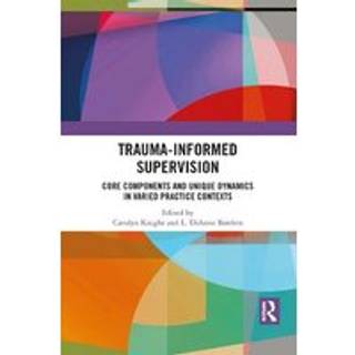 Trauma-Informed Supervision