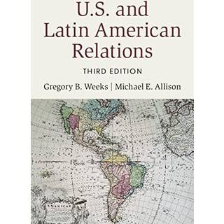 U.S. and Latin American Relations