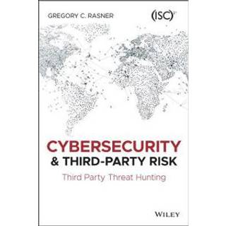 Cybersecurity and Third-Party Risk