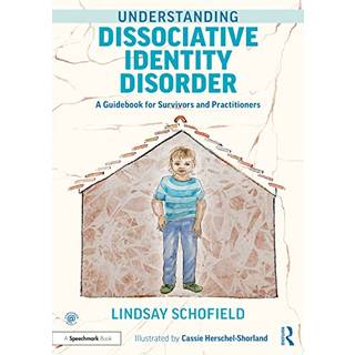 Understanding Dissociative Identity Disorder