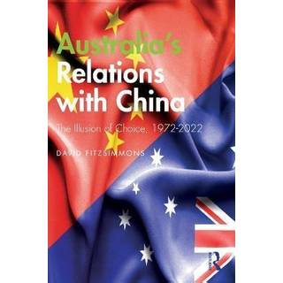 Australia’s Relations with China