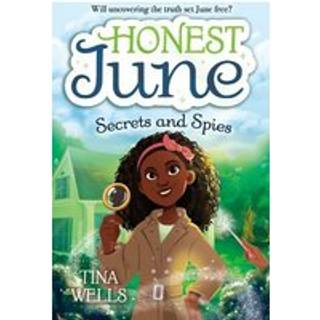 Honest June: Secrets and Spies