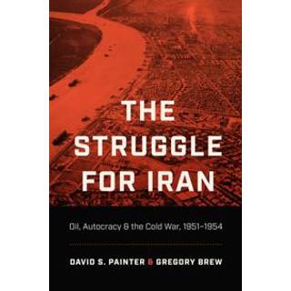 The Struggle for Iran