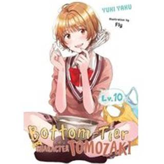 Bottom-Tier Character Tomozaki, Vol. 10 (light novel)