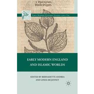 Early Modern England and Islamic Worlds