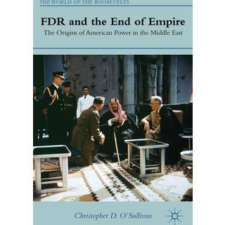 FDR and the End of Empire