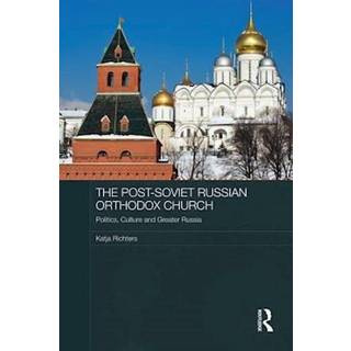 The Post-Soviet Russian Orthodox Church
