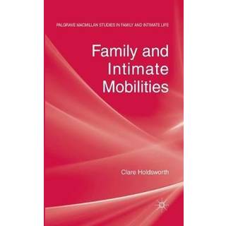 Family and Intimate Mobilities