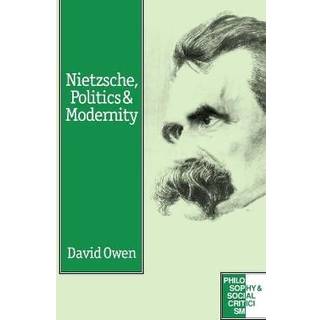 Nietzsche, Politics and Modernity
