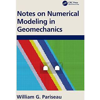 Notes on Numerical Modeling in Geomechanics