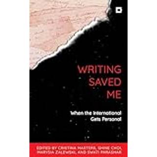 Writing Saved Me