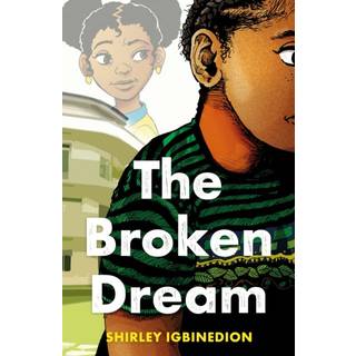 The Broken Dream (4, 2021) | Shirley Igbinedion