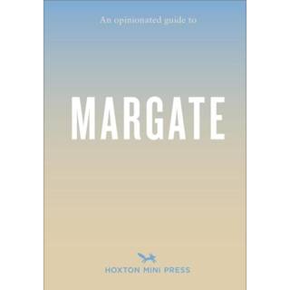 Opinionated Guide To Margate