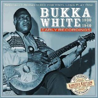 Bukka White - Early Recordings 1930-1940