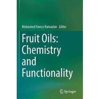 Fruit Oils: Chemistry and Functionality
