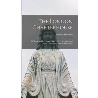 The London Charterhouse