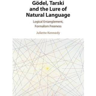 Godel, Tarski and the Lure of Natural Language