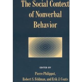 The Social Context of Nonverbal Behavior