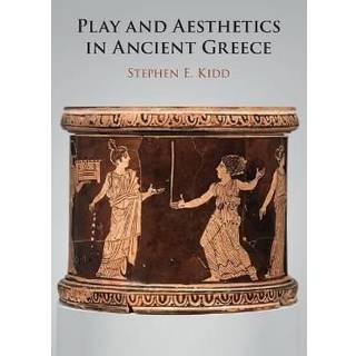 Play and Aesthetics in Ancient Greece