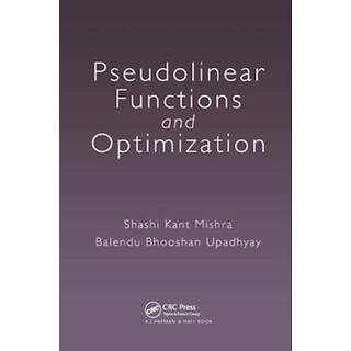 Pseudolinear Functions and Optimization