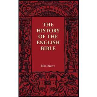 The History of the English Bible